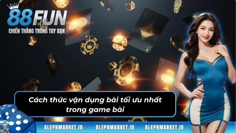 Cách vận dụng bài tối ưu nhất trong game bài Baccarat