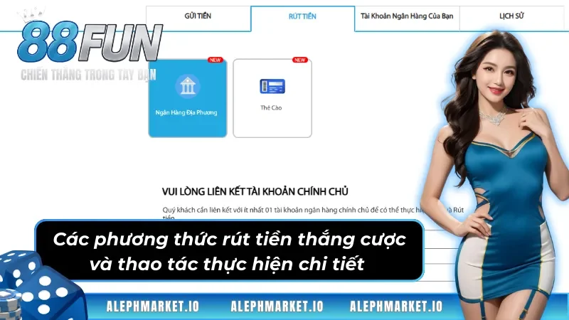 Điểm danh 4 phương thức rút tiền Fun88 chất lượng