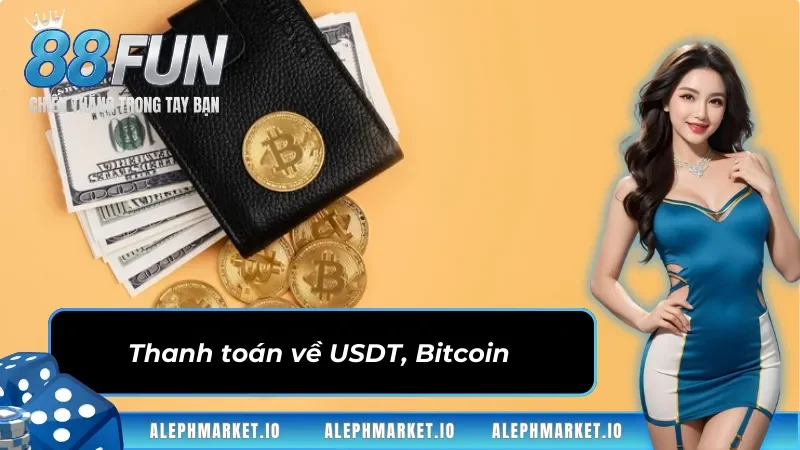 Rút tiền Fun88 nhanh chóng, an toàn qua USDT hoặc Bitcoin