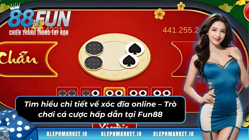 Tổng quan về hình thức chơi xóc đĩa online cho tân thủ